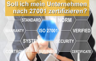 SEC4YOU: Soll ich mein Unternehmen nach ISO 27001 zertifizieren?